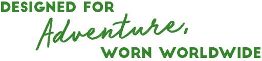 Design for adventure, worn worldwide