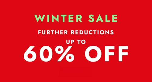 P1: WINTER SALE - UP TO 60% OFF FURTHER REDUCTIONS