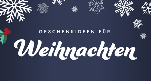 P2: GESCHENKIDEEN FÜR WEIHNACHTEN