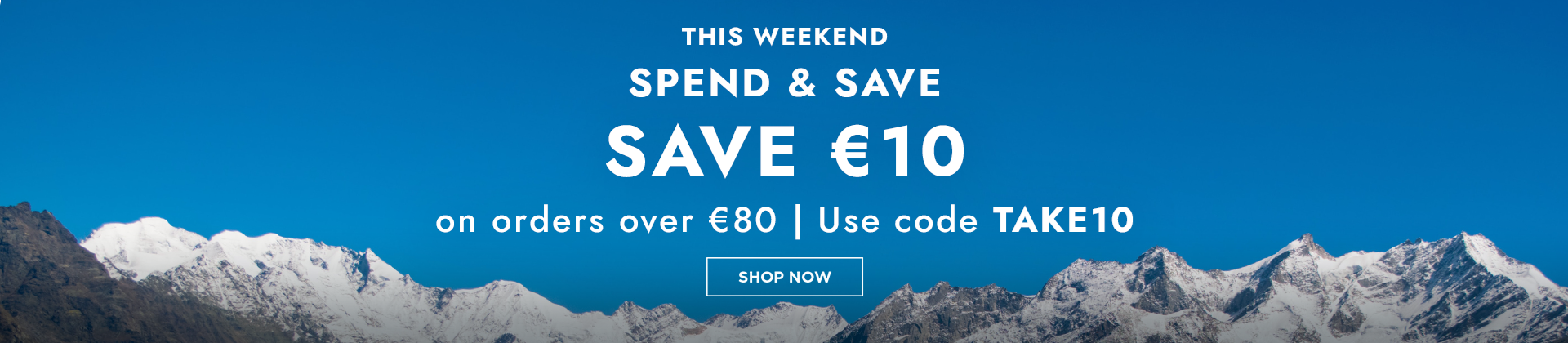 H1: SPEND AND SAVE WITH CODE TAKE10