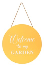 Welcome To My Garden Sign Yellow